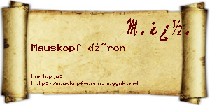 Mauskopf Áron névjegykártya
